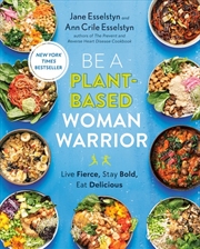 Buy Be A Plant-Based Woman Warrior