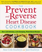 Buy Prevent and Reverse Heart Disease Cookbook