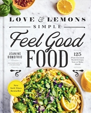 Buy Love and Lemons Simple Feel Good Food