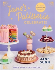 Buy Jane's Patisserie: Celebrate!
