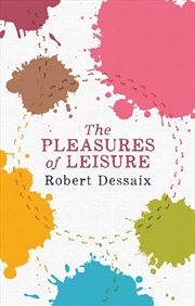Buy Pleasures of Leisure
