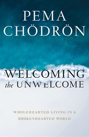 Buy Welcoming the Unwelcome