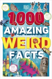 Buy 1000 Amazing Weird Facts