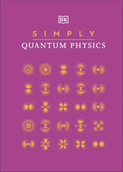 Buy Simply Quantum Physics