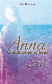 Buy Anna Grandmother Of Jesus