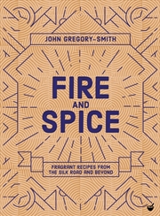 Buy Fire and Spice
