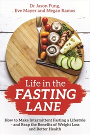 Buy Life in the Fasting Lane