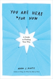 Buy You Are Here (For Now)