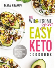 Buy Wholesome Yum Easy Keto Cookbook