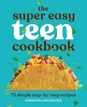Buy Super Easy Teen Cookbook