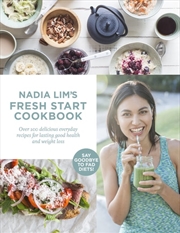 Buy Nadia Lim's Fresh Start Cookbook