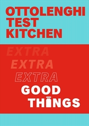 Buy Ottolenghi Test Kitchen: Extra Good Things