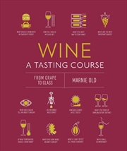 Buy Wine A Tasting Course