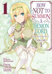 Buy How NOT to Summon a Demon Lord (Manga) Vol. 1