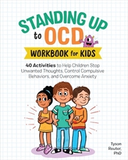 Buy Standing Up to OCD Workbook For Kids