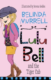 Buy Lulu Bell and the Tiger Cub