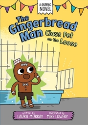 Buy Gingerbread Man: Class Pet on the Loose