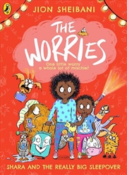 Buy Worries: Shara And The Really Big Sleepover