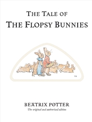 Buy Tale Of The Flopsy Bunnies