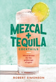 Buy Mezcal and Tequila Cocktails