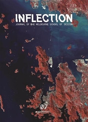 Buy Inflection: Journal of the Melbourne School of Design