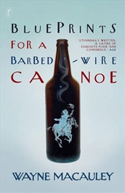 Buy Blueprints for a barbed-Wire Canoe