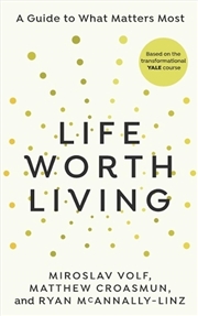 Buy Life Worth Living