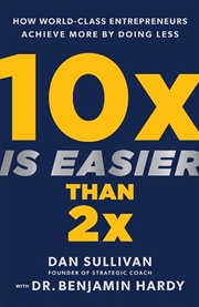 Buy 10x Is Easier Than 2x