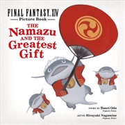Buy Final Fantasy XIV Picture Book - The Namazu and the Greatest Gift
