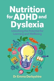 Buy Nutrition for ADHD and Dyslexia