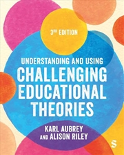 Buy Understanding And Using Challenging Educational Theories