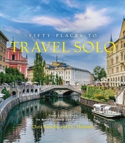 Buy Fifty Places To Travel Solo