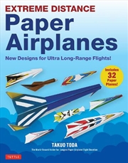 Buy Extreme Distance Paper Airplanes