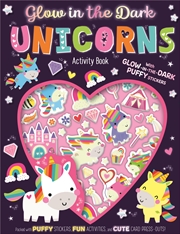 Buy Glow in the Dark Unicorns: Activity Book (With Glow-In-The-Dark Puffy Stickers)