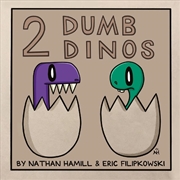 Buy 2 Dumb Dinos
