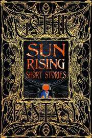 Buy Sun Rising Short Stories