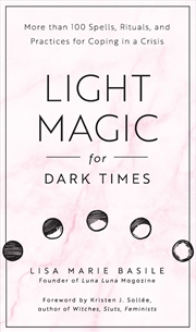 Buy Light Magic for Dark Times