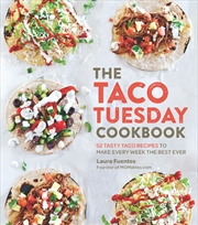 Buy The Taco Tuesday Cookbook