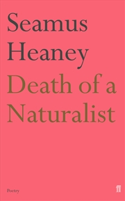 Buy Death Of A Naturalist