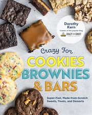 Buy Crazy for Cookies, Brownies, and Bars