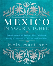 Buy Mexico in Your Kitchen