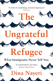 Buy The Ungrateful Refugee