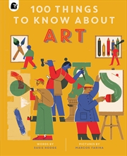 Buy 100 Things To Know About Art (In A Nutshell)