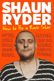 Buy How to Be a Rock Star