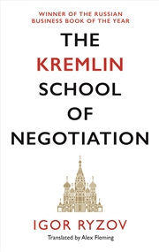 Buy The Kremlin School of Negotiation