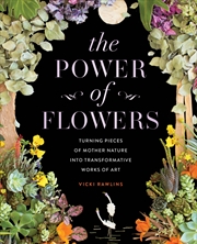 Buy The Power of Flowers