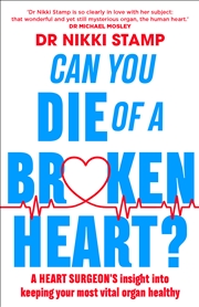 Buy Can You Die Of A Broken Heart?