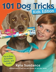Buy 101 Dog Tricks (Kids Edition)