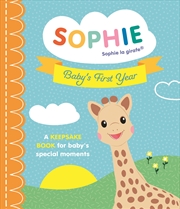 Buy Baby's First Year (Sophie la girafe)