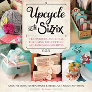 Buy Upcycle with Sizzix